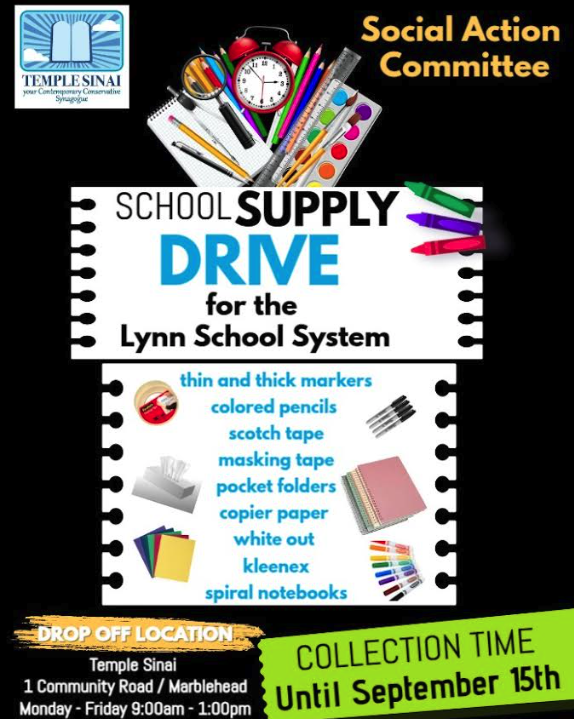 School Supply Drive for the Lynn School System. Drop off at Temple Sinai until September 15th